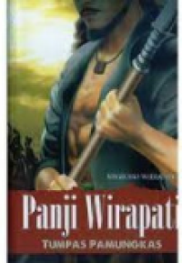 PANJI WIRAPATI : TUMPAS PAMUNGKAS