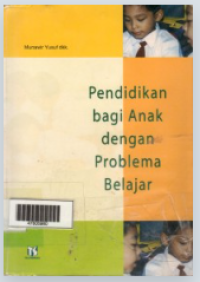 Pendidikan Bagi Anak Dengan Problema Belajar