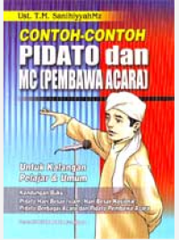 Contoh-contoh Pidato & Pembawa Acara (MC)  untuk kalangan pelajar dan umum