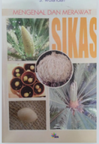 Mengenal dan Merawat :  SIKAS