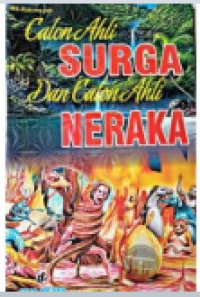 Calon Ahli Surga dan Calon Ahli Neraka