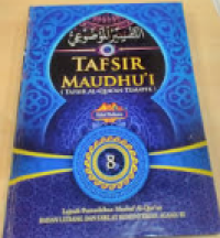 Tafsir Maudhu'i : Tafsir Al-Qur'an Tematik Jilid 8