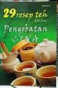 29 RESEP TEH DALAM PENGOBATAN CINA