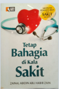 Tetap bahagia dikala sakit