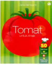 Tomat : untuk anak
